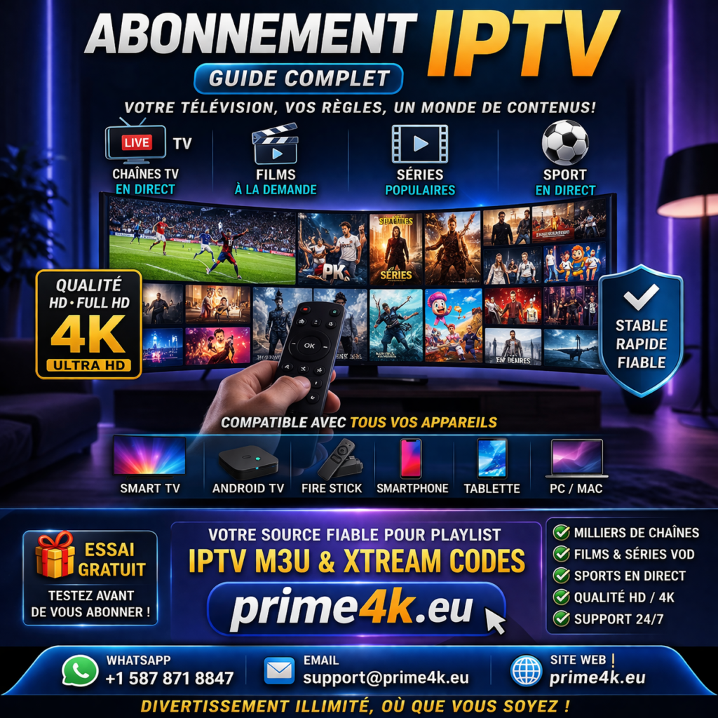 Abonnement IPTV – Guide complet